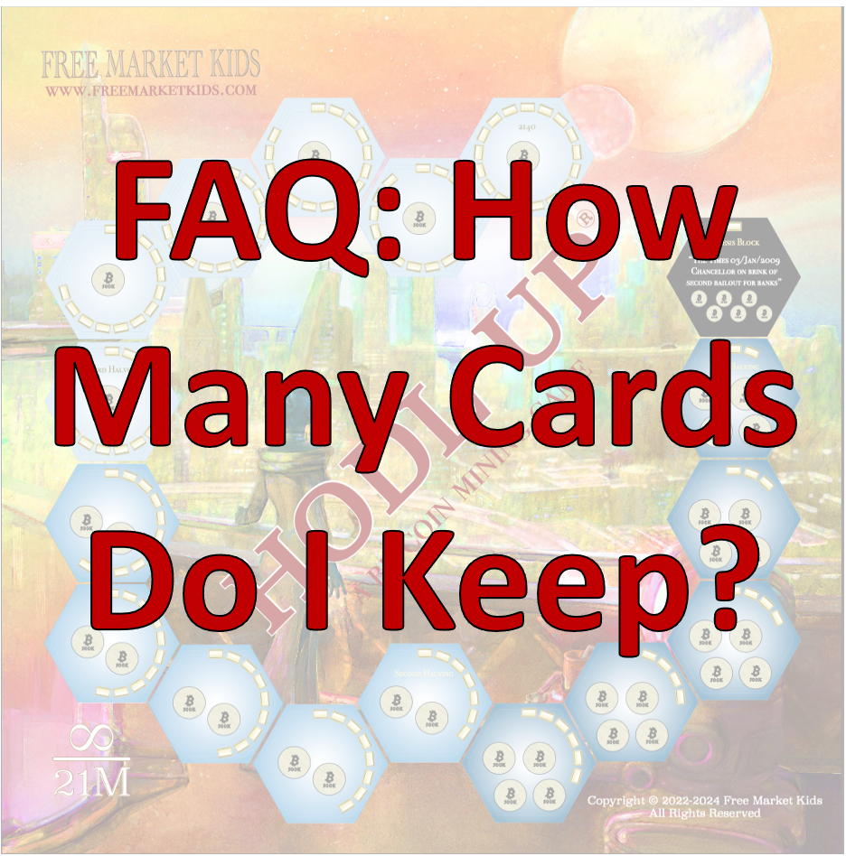 FAQ How Many Cards Do I Keep? Free Market Kids
