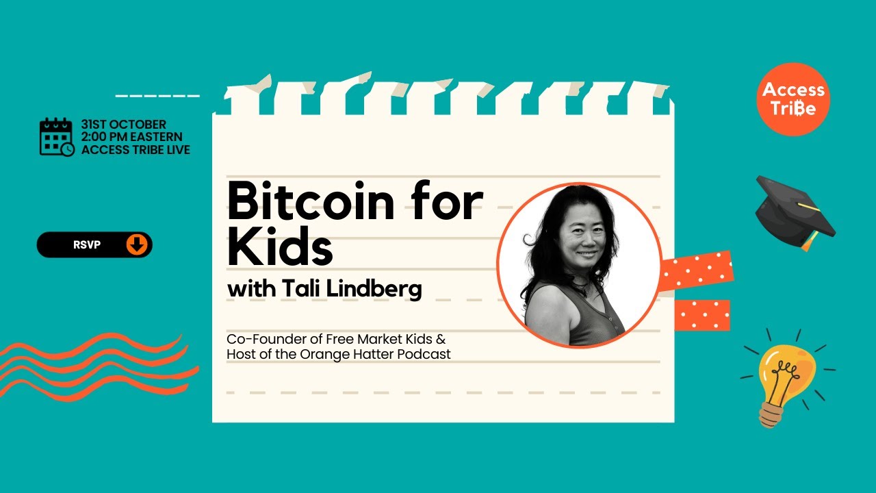 Free Market Kids and the Orange Hatter Podcast on Access Tribe Bitcoin