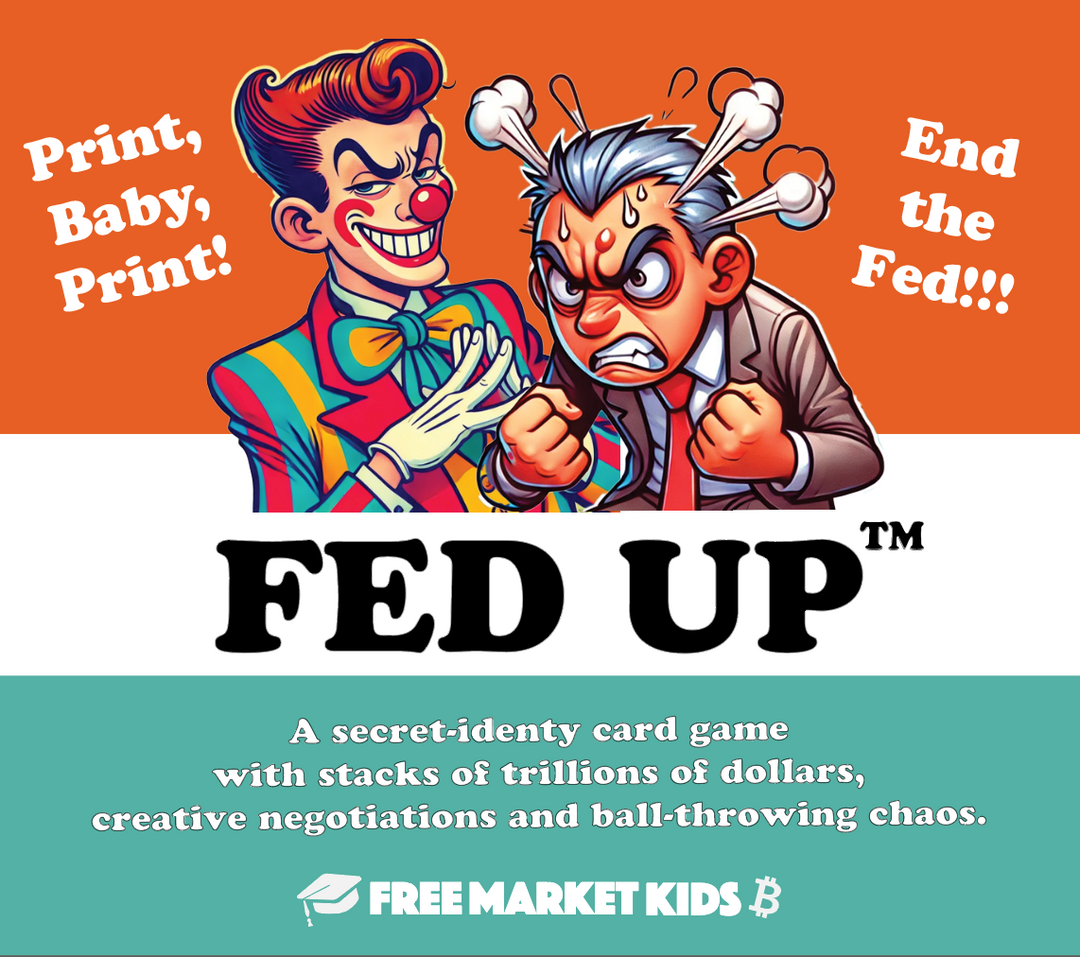 FED UP - A Game about Fiat Clown World