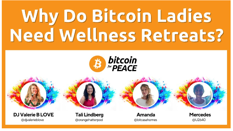 Why Bitcoin Ladies Need Wellness Retreats - Tali, Amanda, Mercedes - Free Market Kids