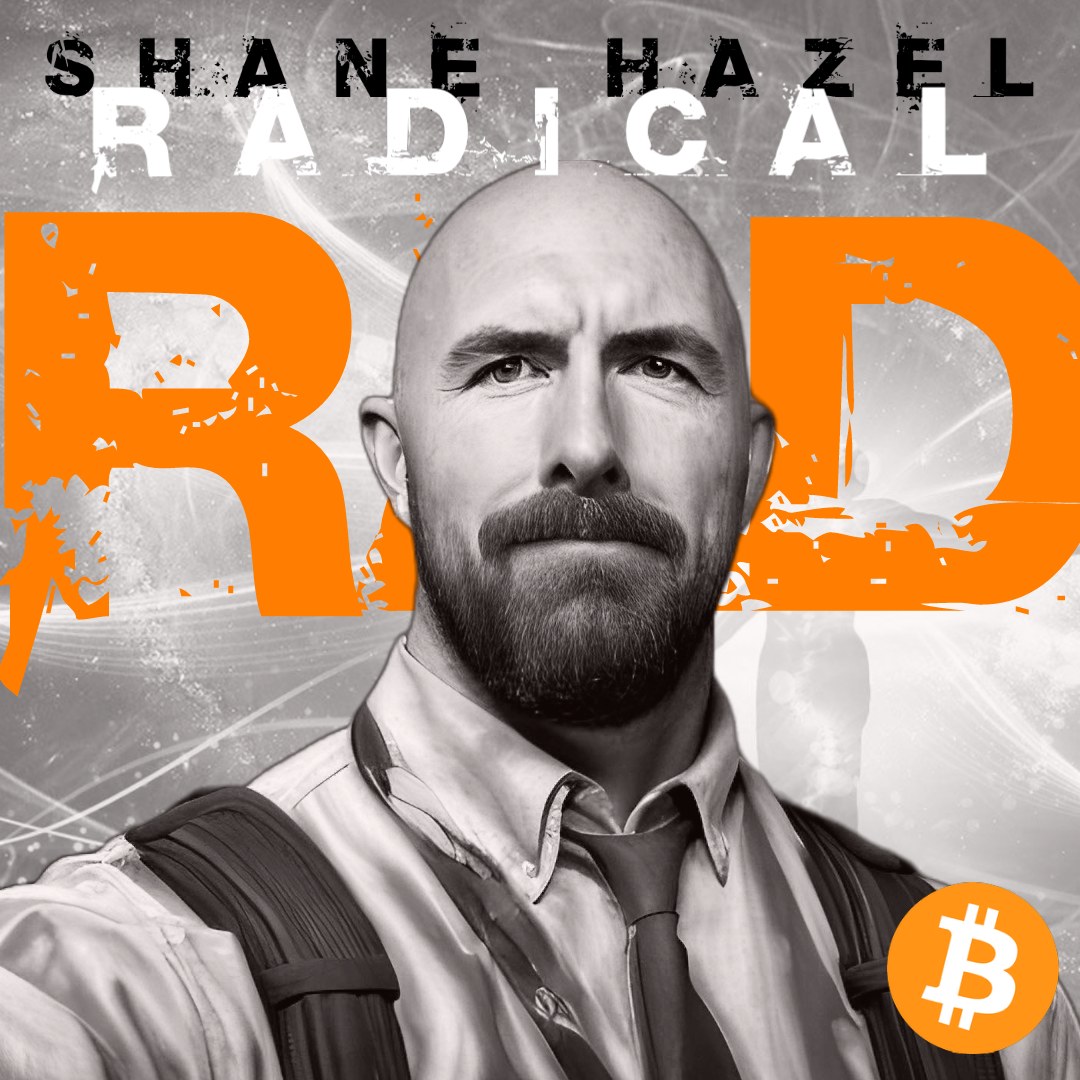 Bitcoin and Education on Shane Hazel Radical - Free Market Kids