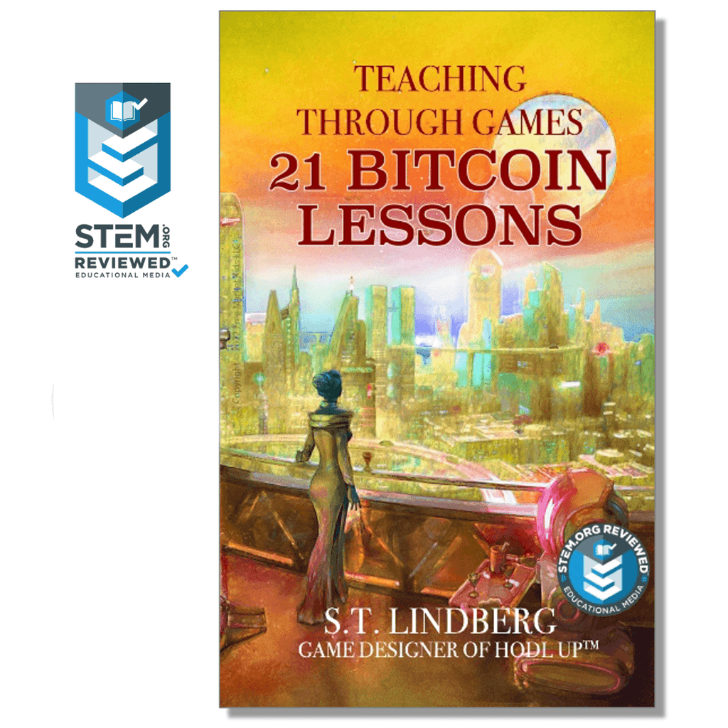 Teaching Through Games - 21 Bitcoin Lessons [eBook]